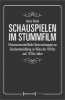 Buchcover und Innenansicht für das Buch: Schauspielen im Stummfilm