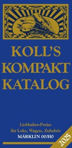Buchcover und Innenansicht für das Buch: Koll's Kompaktkatalog Märklin 00/H0 2025