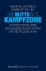 Buchcover und Innenansicht für das Buch: Die Mitte als Kampfzone