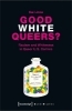 Buchcover und Innenansicht für das Buch: Good White Queers?