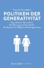Buchcover und Innenansicht für das Buch: Politiken der Generativität