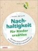 Buchcover und Innenansicht für das Buch: Nachhaltigkeit für Kinder erzählen