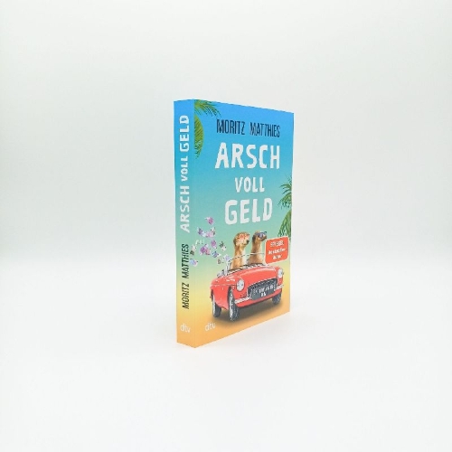 Buchcover und Innenansicht für das Buch: Arsch voll Geld