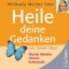 Buchcover und Innenansicht für das Buch: Heile deine Gedanken