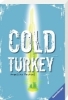 Buchcover und Innenansicht für das Buch: Cold Turkey