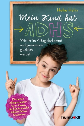 Buchcover und Innenansicht für das Buch: Mein Kind hat ADHS
