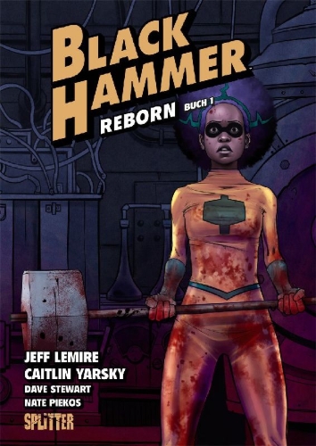 Buchcover und Innenansicht für das Buch: Black Hammer. Band 5