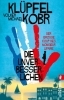 Buchcover und Innenansicht für das Buch: Die Unverbesserlichen - Der große Coup des Monsieur Lipaire
