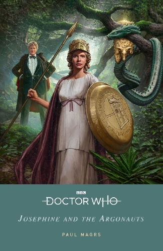 Buchcover und Innenansicht für das Buch: Doctor Who: Josephine and the Argonauts