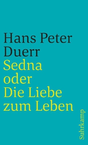 Buchcover und Innenansicht für das Buch: Sedna oder Die Liebe zum Leben