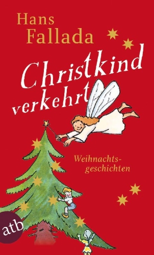 Buchcover und Innenansicht für das Buch: Christkind verkehrt