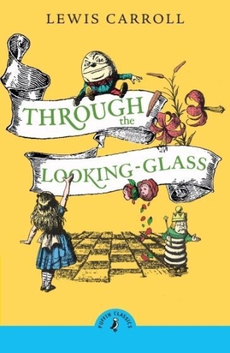 Buchcover und Innenansicht für das Buch: Through the Looking Glass and What Alice Found There