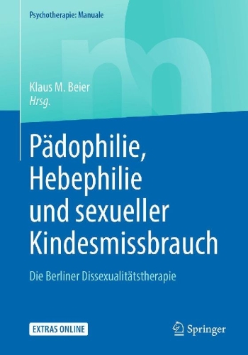 Buchcover und Innenansicht für das Buch: Pädophilie, Hebephilie und sexueller Kindesmissbrauch