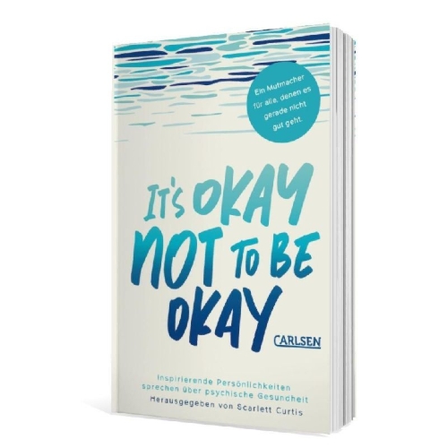 Buchcover und Innenansicht für das Buch: It's not okay to feel blue (and other lies)