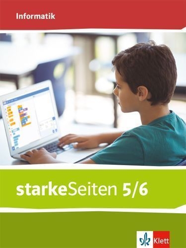 Buchcover und Innenansicht für das Buch: starkeSeiten Informatik 5/6. Ausgabe Bayern Mittelschule. Schulbuch Klasse 5/6