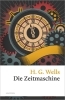 Buchcover und Innenansicht für das Buch: The Time Machine