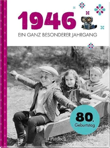 Buchcover und Innenansicht für das Buch: 1946 - Ein ganz besonderer Jahrgang