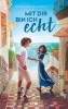 Buchcover und Innenansicht für das Buch: Mit dir bin ich echt