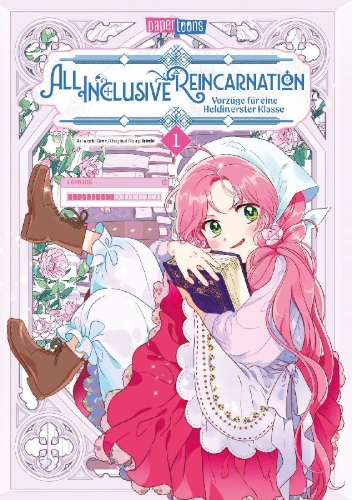 Buchcover und Innenansicht für das Buch: All Inclusive Reincarnation - Vorzüge für eine Heldin erster Klasse 01