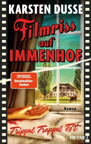Buchcover und Innenansicht für das Buch: Filmriss auf Immenhof