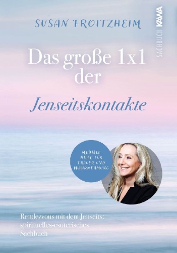 Buchcover und Innenansicht für das Buch: Das große 1x1 der Jenseitskontakte