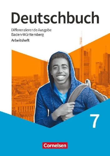 Buchcover und Innenansicht für das Buch: Deutschbuch 7. Schuljahr - Differenzierende Ausgabe Baden-Württemberg 2024 - Arbeitsheft mit Lösungen