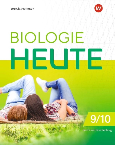 Buchcover und Innenansicht für das Buch: Biologie heute SI 9/10. Schulbuch. Sekundarstufe I in Berlin und Brandenburg
