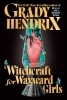 Buchcover und Innenansicht für das Buch: Witchcraft for Wayward Girls