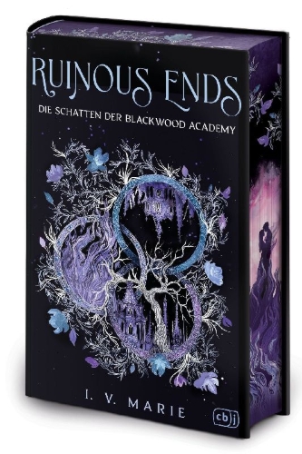 Buchcover und Innenansicht für das Buch: Ruinous Ends - Die Schatten der Blackwood Academy