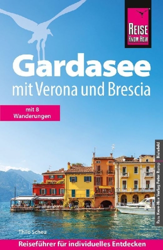Buchcover und Innenansicht für das Buch: Reise Know-How Reiseführer Gardasee mit Verona und Brescia