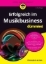 Buchcover und Innenansicht für das Buch: Erfolgreich im Musikbusiness für Dummies