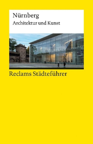 Buchcover und Innenansicht für das Buch: Reclams Städteführer Nürnberg