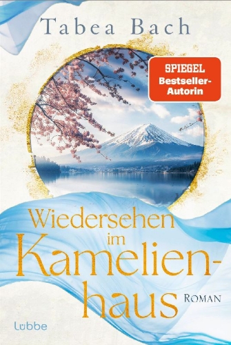 Buchcover und Innenansicht für das Buch: Wiedersehen im Kamelienhaus