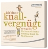 Buchcover und Innenansicht für das Buch: Ich bin so knallvergnügt erwacht. 2 CDs