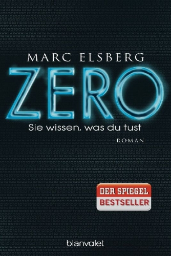 Buchcover und Innenansicht für das Buch: ZERO - Sie wissen, was du tust