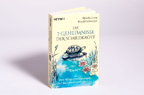 Buchcover und Innenansicht für das Buch: Die 7 Geheimnisse der Schildkröte (vollständig aktualisierte und erweiterte Neuausgabe)