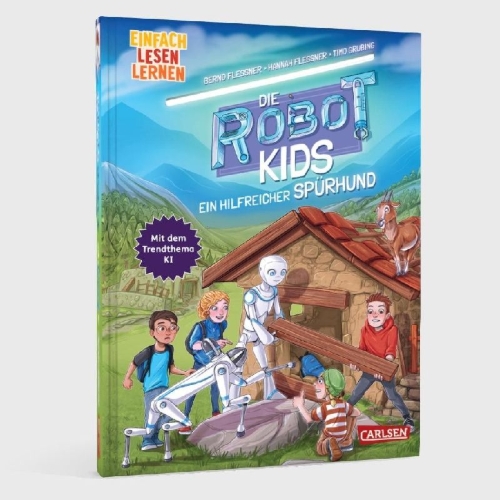 Buchcover und Innenansicht für das Buch: Die Robot-Kids: Ein hilfreicher Spürhund