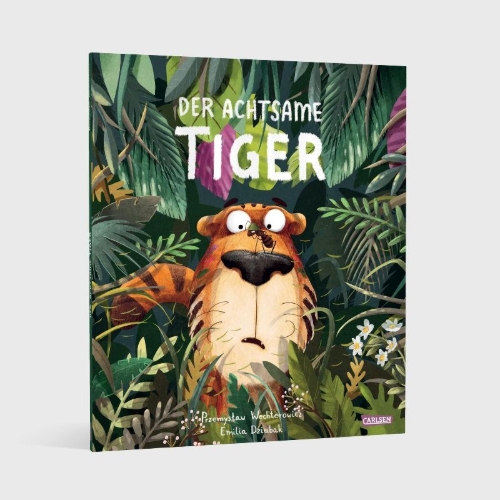 Buchcover und Innenansicht für das Buch: Der achtsame Tiger: Der achtsame Tiger