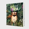 Buchcover und Innenansicht für das Buch: Der achtsame Tiger: Der achtsame Tiger