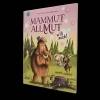 Buchcover und Innenansicht für das Buch: Mammut Allmut will auch!