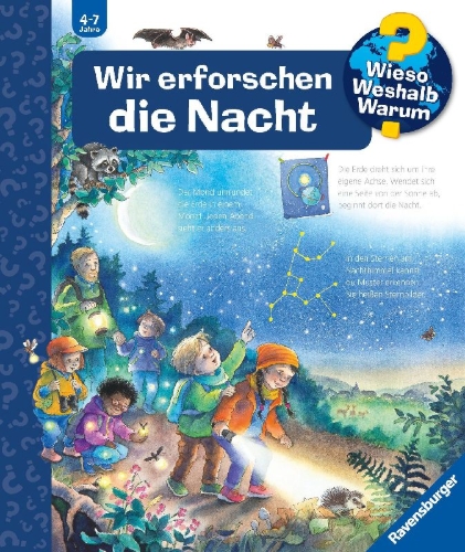 Buchcover und Innenansicht für das Buch: Wieso? Weshalb? Warum?, Band 48: Wir erforschen die Nacht