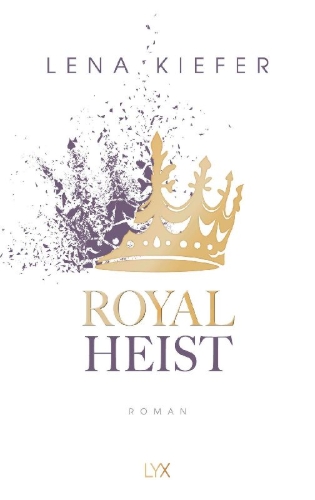 Buchcover und Innenansicht für das Buch: Royal Heist