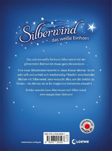Buchcover und Innenansicht für das Buch: Silberwind, das weiße Einhorn (Band 9) - Eine zauberhafte Verwandlung