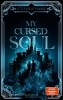 Buchcover und Innenansicht für das Buch: My Cursed Soul (Demons of New York 2)