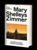Buchcover und Innenansicht für das Buch: Mary Shelleys Zimmer
