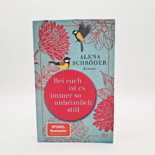 Buchcover und Innenansicht für das Buch: Bei euch ist es immer so unheimlich still