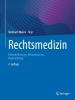 Buchcover und Innenansicht für das Buch: Rechtsmedizin