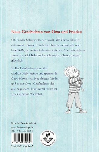 Buchcover und Innenansicht für das Buch: 'Oma', schreit der Frieder, 'ich hab meine Lehrerin lieber!'