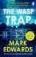 Buchcover und Innenansicht für das Buch: The Wasp Trap
