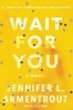 Buchcover und Innenansicht für das Buch: WAIT FOR YOU                PB